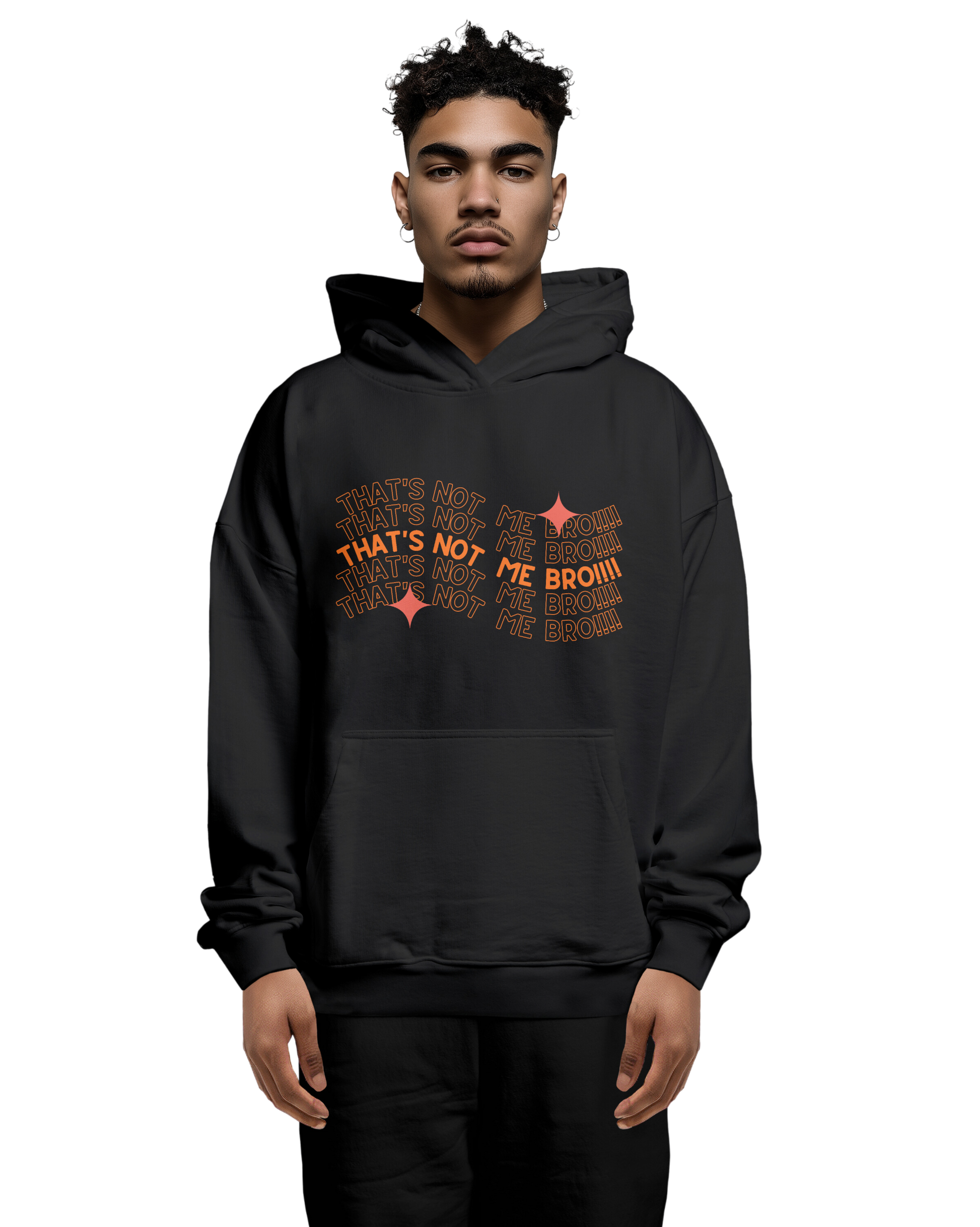 NOT ME BRO OVERSIZED HOODIE